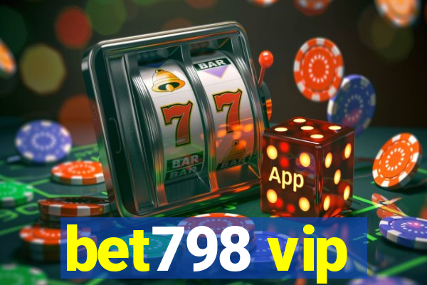 bet798 vip